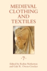 Medieval Clothing and Textiles 7 - Book