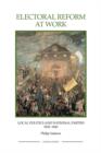 Electoral Reform at Work : Local Politics and National Parties, 1832-1841 - Book