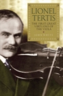 Lionel Tertis : The First Great Virtuoso of the Viola - Book