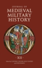 Journal of Medieval Military History : Volume XII - Book