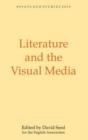 Literature and the Visual Media - Book