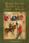 Middle English Romance and the Craft of Memory - Book