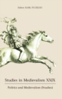 Studies in Medievalism XXIX : Politics and Medievalism (Studies) - Book