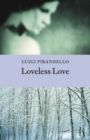 Loveless Love - Book