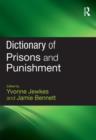 Dictionary of Prisons and Punishment - Book