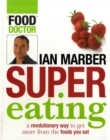 Supereating: Getting the Best Out of Your Food - Book