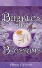 Bubbles and Blossoms - Book
