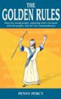 The Golden Rules : Plays for Young People, Exploring God's Covenant with His People, and the Ten Commandments - Book