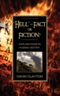 'Hell' - Fact or Fiction? Explorations in Human Destiny - Book