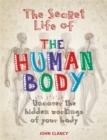 The Secret Life of the Human Body - Book