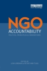 NGO Accountability : Politics, Principles and Innovations - Book