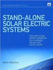 Stand-alone Solar Electric Systems : The Earthscan Expert Handbook for Planning, Design and Installation - Book
