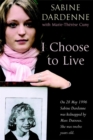 I Choose To Live - Book