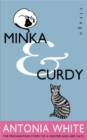 Minka And Curdy : The enchanting story of a writer and her cats - Book