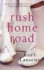 Rush Home Road - Book