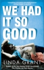 We Had It So Good - Book