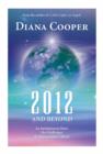 2012 and Beyond : An Invitation to Meet the Challenges and Opportunities Ahead - Book