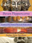Seven Peppercorns : Traditional Thai Medical Theory For Bodyworkers - Book