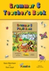 Grammar 6 Teacher's Book : In Precursive Letters (British English edition) - Book