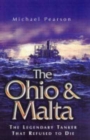 Ohio and Malta, The: the Legendary Tanker that Refused to Die - Book