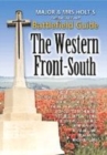 Major & Mrs Holt's Concise Battlefield Guide to the Western Front South - Book