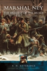 Marshal Ney: the Bravest of the Brave - Book