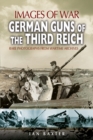 German Guns of the Third Reich - Book