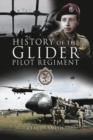 History of the Glider Pilot Regiment - Book