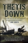 Thetis Down: the Slow Death of a Submarine - Book