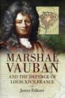 Marshal Vauban Louis Xiv's Engineer Genius - Book