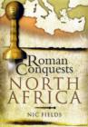 Roman Conquests: North Africa - Book