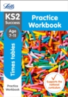 KS2 Maths Times Tables Age 7-11 Practice Workbook - Book
