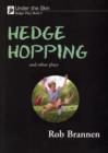 Under the Skin : Badger Plays for KS3 Hedge Hopping and Other Plays Bk. 3 - Book