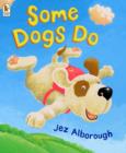 Some Dogs Do - Book