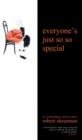 Everyone's Just So So Special - Book
