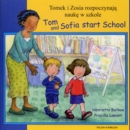 Tom and Sofia Start School in Polish and English - Book