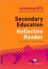Secondary Education Reflective Reader - Book