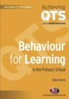 Behaviour for Learning in the Primary School - eBook
