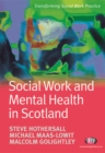 Social Work and Mental Health in Scotland - eBook