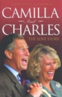 Camilla and Charles : The Love Story - Book