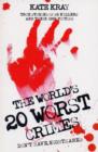 World's Top Twenty Worst Crimes - Book