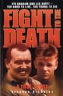 Fight to the Death : Viv Graham and Lee Duffy - Too Hard to Live, Too Young to Die - Book