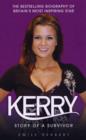 Kerry : Story of a Survivor - Book