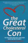 Great Cholesterol Con - Book