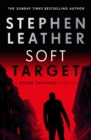 Soft Target : The 2nd Spider Shepherd Thriller - eBook