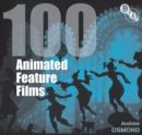 100 Animated Feature Films - Book