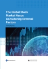 The Global Stock Market Nexus Considering External Factors - Book