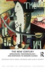 The New Century : Bergsonism, Phenomenology and Responses to Modern Science - Book