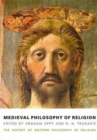 Medieval Philosophy of Religion : The History of Western Philosophy of Religion, Volume 2 - Book