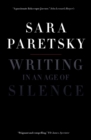 Writing in an Age of Silence - Book